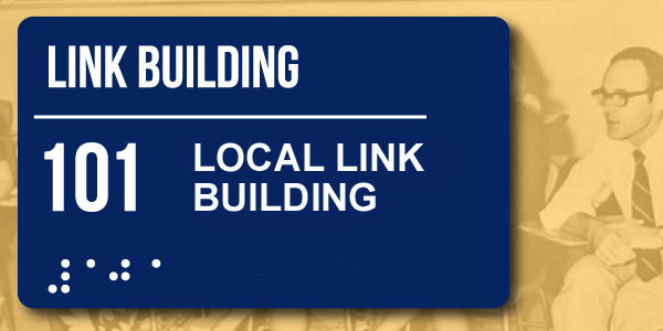 Link Building 101: Local Link Building